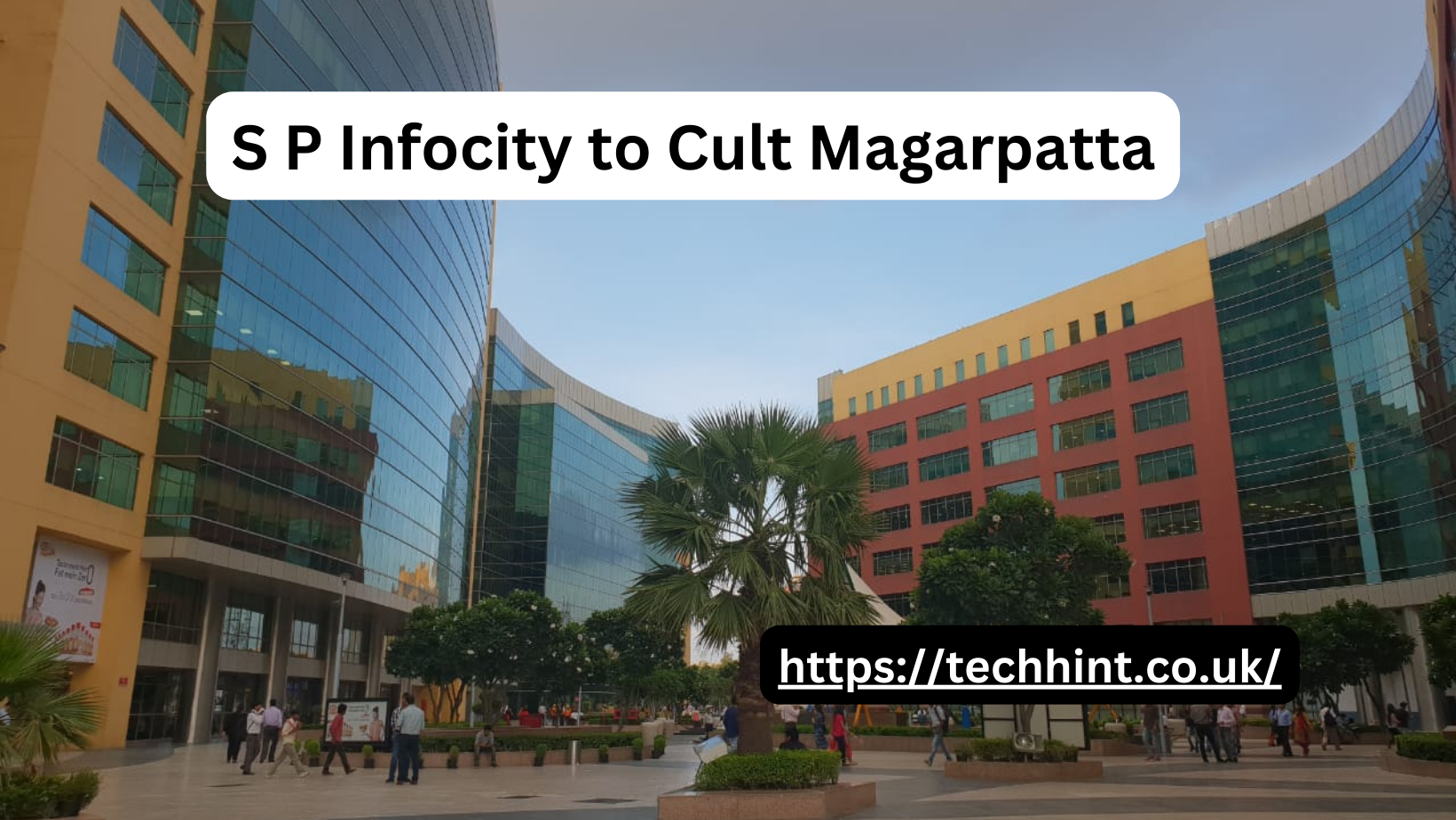 S P Infocity to Cult Magarpatta